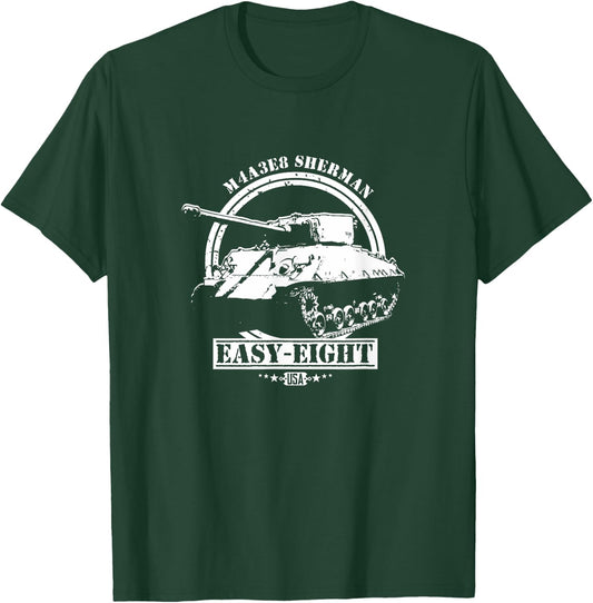 M4A3E8 Sherman Tank Easy Eight USA Gift A WWII Veteran T-Shirt - T-Shirt | Forest