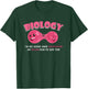 Funny Biologist Biology Teacher Cell Science Biology Student Men Women Girls Kids T-Shirt - T-Shirt | Forest