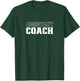 Assistant Coach Coaching Assistant Coaches T-Shirt - T-Shirt | Forest