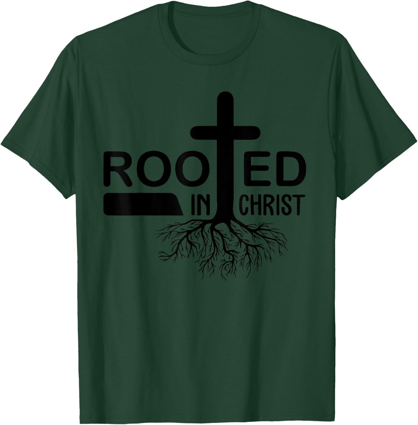 Rooted In Christ T-Shirt - T-Shirt | Forest