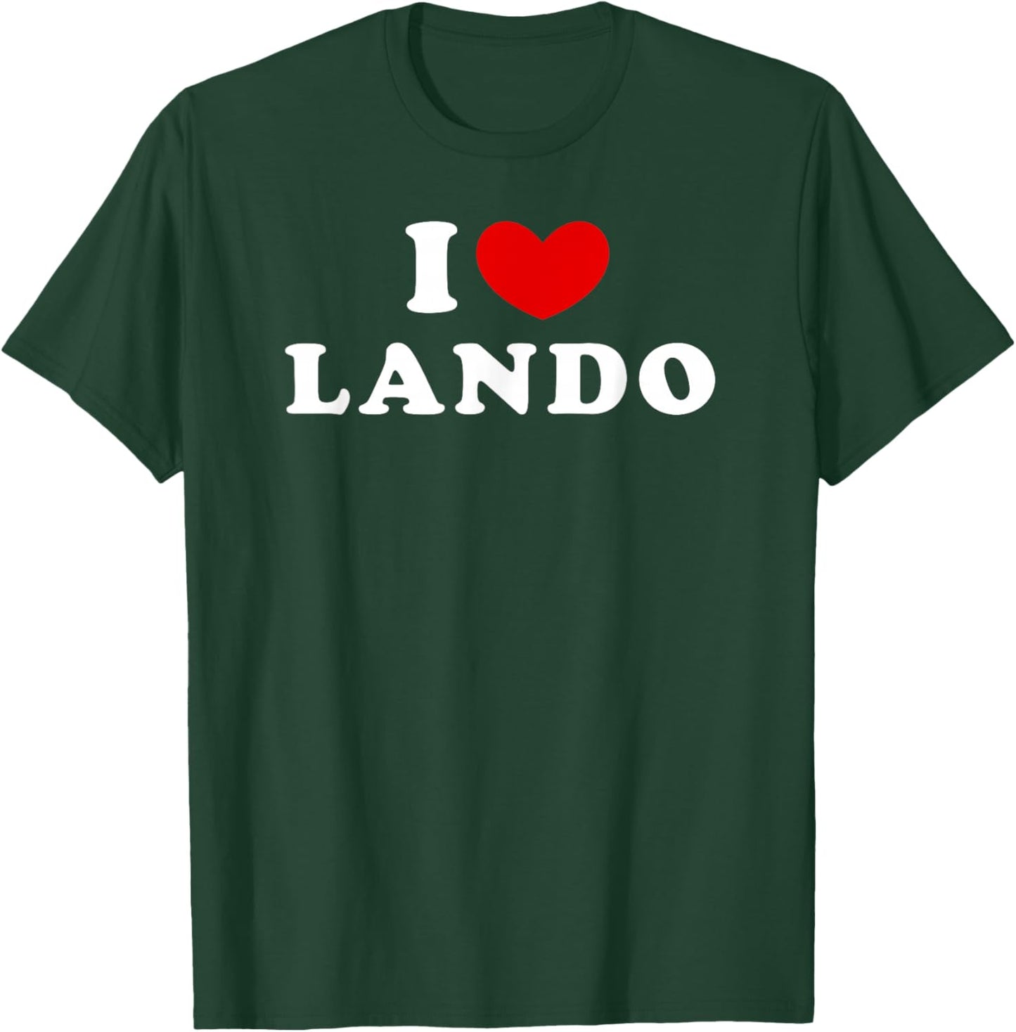 I Love Lando, I Love Lando T-Shirt - T-Shirt | Forest