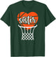Basketball Sister Basketball Player's Sister Basketball Sis T-Shirt - T-Shirt | Forest