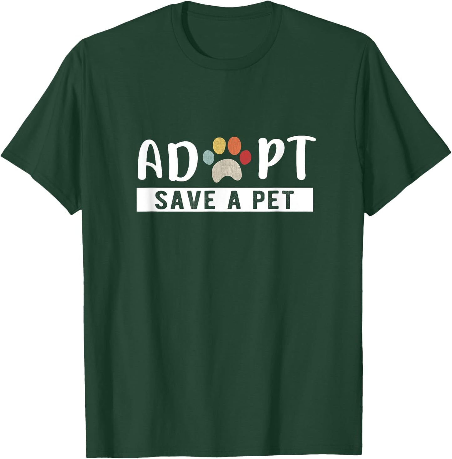 Adopt Save a Pet Cat and Dog Animals Rescue T-Shirt - T-Shirt | Forest