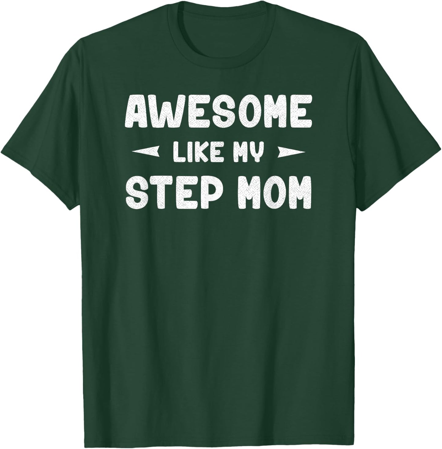 Awesome Like My Step Mom Funny Mothers Day Gift Kids Young T-Shirt - T-Shirt | Forest