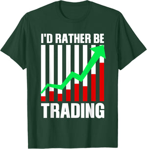 Funny Stock Trading Gift Stock Market Trader Men Women T-Shirt - T-Shirt | Forest