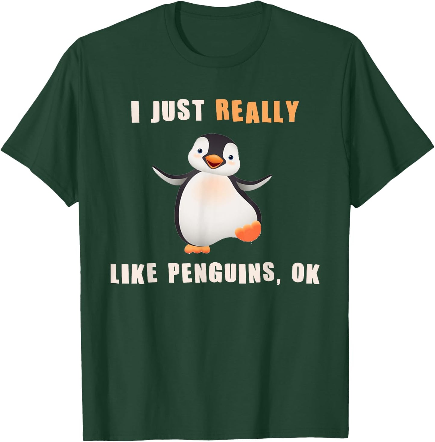 I Just Really Like Penguins Ok Shirt Funny Penguin Gift T-Shirt - T-Shirt | Forest
