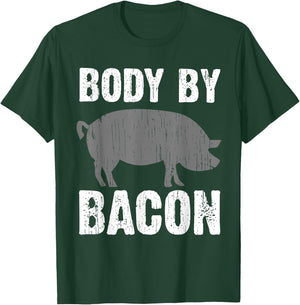 Funny Body By Bacon Gift Women Kids Pig Roast Lovers T-Shirt - T-Shirt | Forest