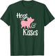 Hogs and Kisses Cute Pig T-Shirt - T-Shirt | Forest