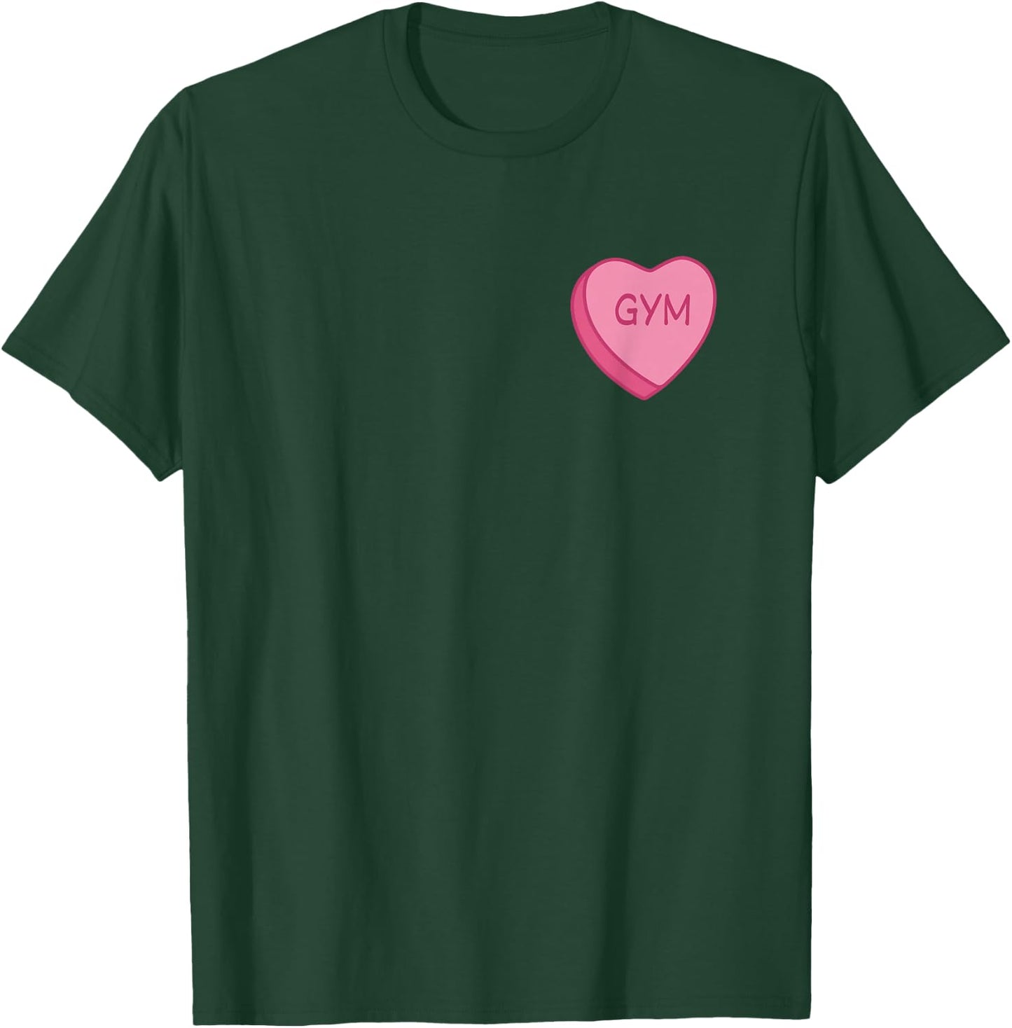 Valentine Gym Pump Cover Women Pink Cute Sweetheart Candy T-Shirt - T-Shirt | Forest