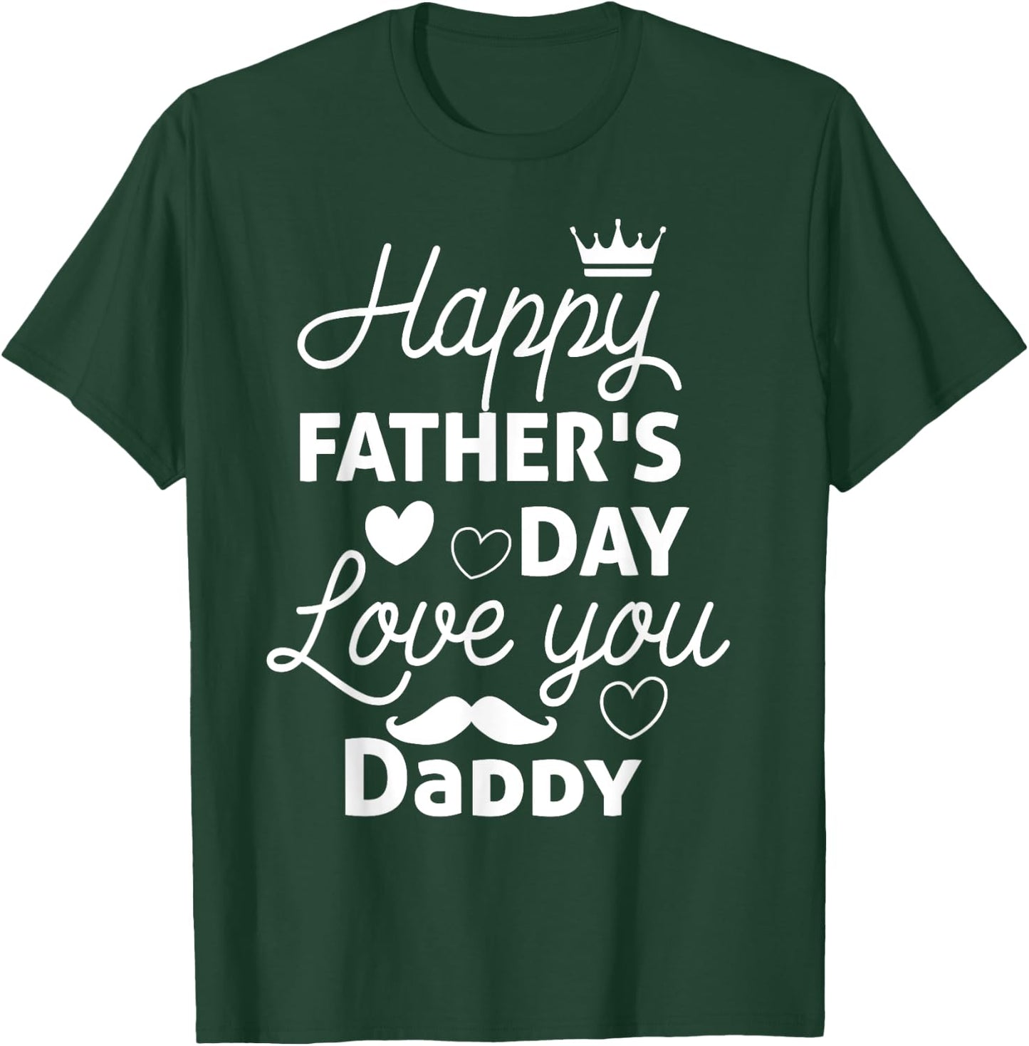 Happy Fathers Day Daddy Shirt 2025 for Dad Kids T-Shirt - T-Shirt | Forest
