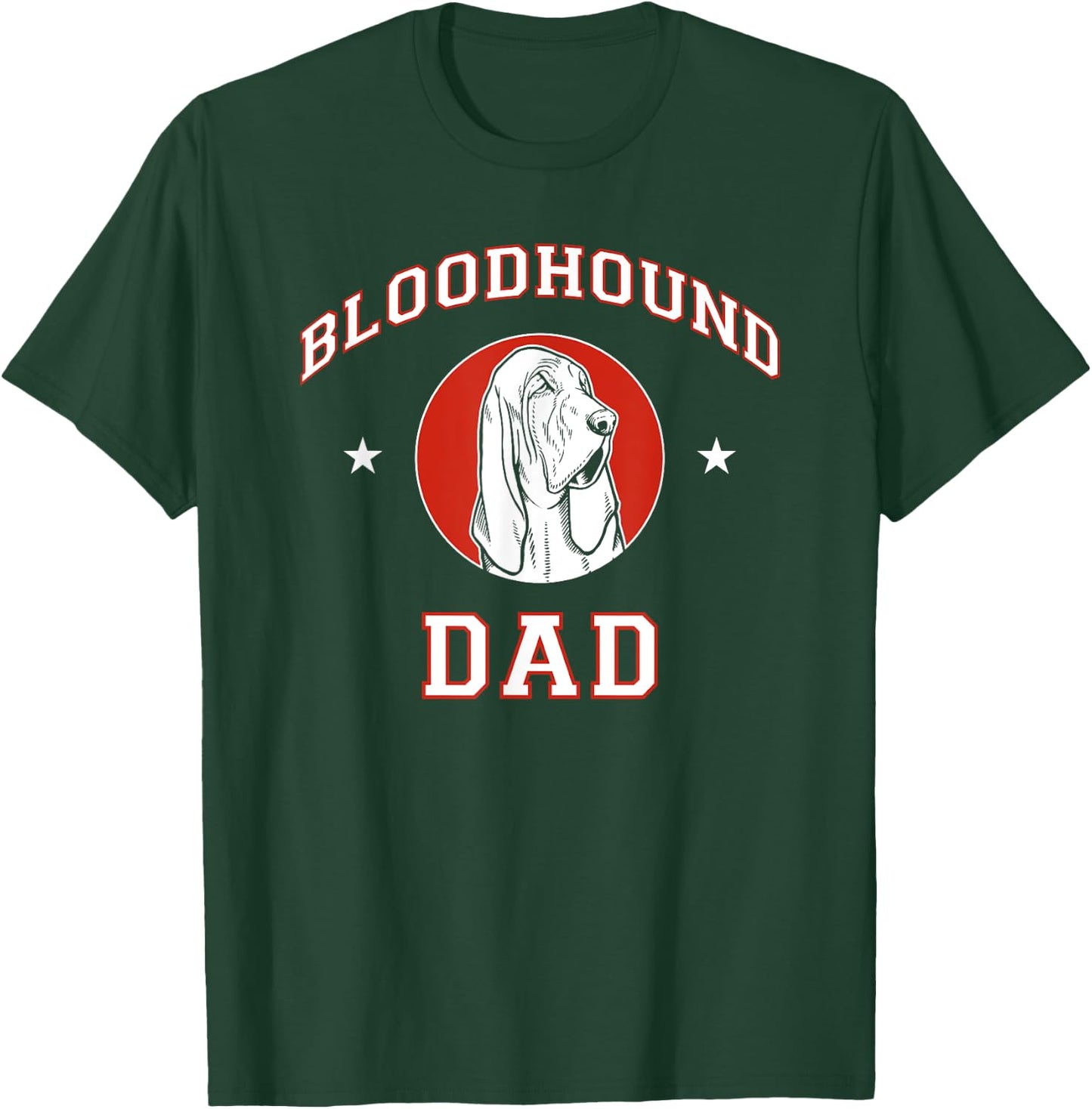 Bloodhound Dad Dog Father T-Shirt - T-Shirt | Forest