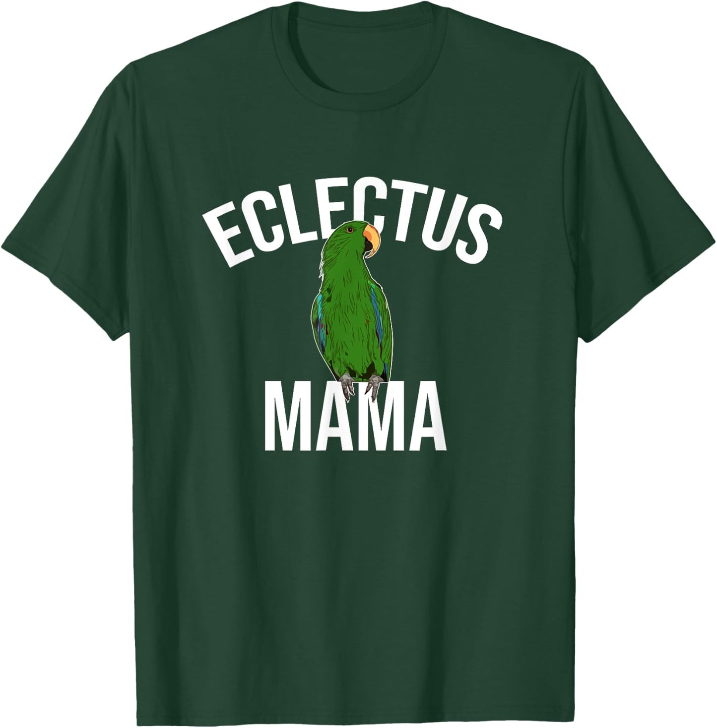 Eclectus Mama Parrot Bird Macaw T-Shirt - T-Shirt | Forest