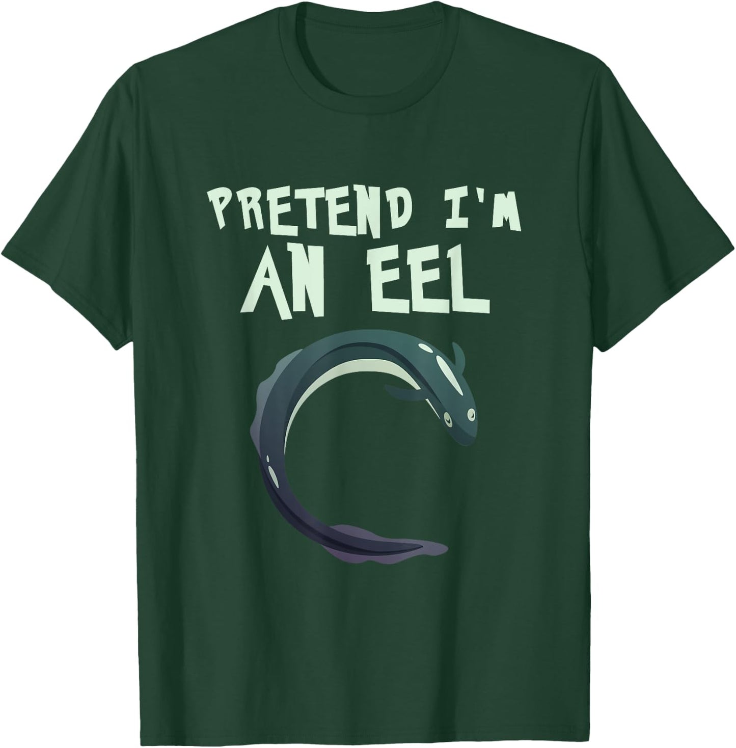 Pretend Im An Eel Funny Last Minute Costume Halloween Party T-Shirt - T-Shirt | Forest