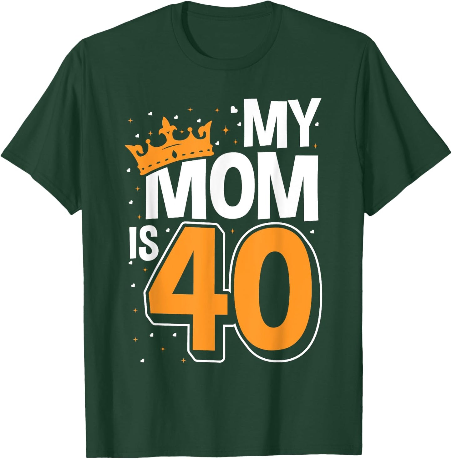 40th Birthday Party Attire for Kids, My Mom Is 40 T-Shirt - T-Shirt | Forest
