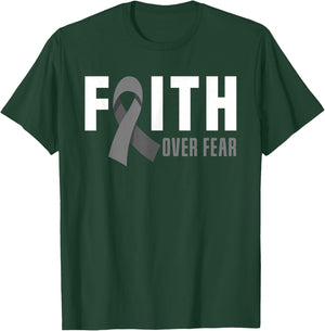 Faith God Fear Brain Tumor Awareness Brain Cancer Warrior T-Shirt - T-Shirt | Forest