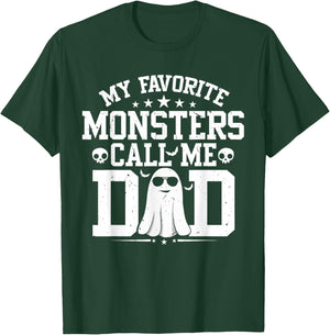 My Favorite Monsters Call Me Dad Funny Daddy Halloween Ghost T-Shirt - T-Shirt | Forest