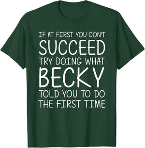 BECKY Gift Name Personalized Birthday Funny Christmas Joke T-Shirt - T-Shirt | Forest