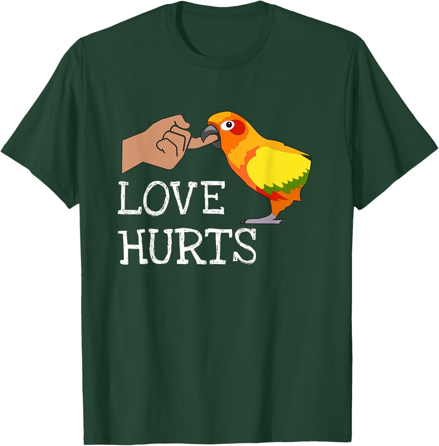 Love Hurts Sun Conure For Sun Conure Parrot Birds Lovers T-Shirt - T-Shirt | Forest