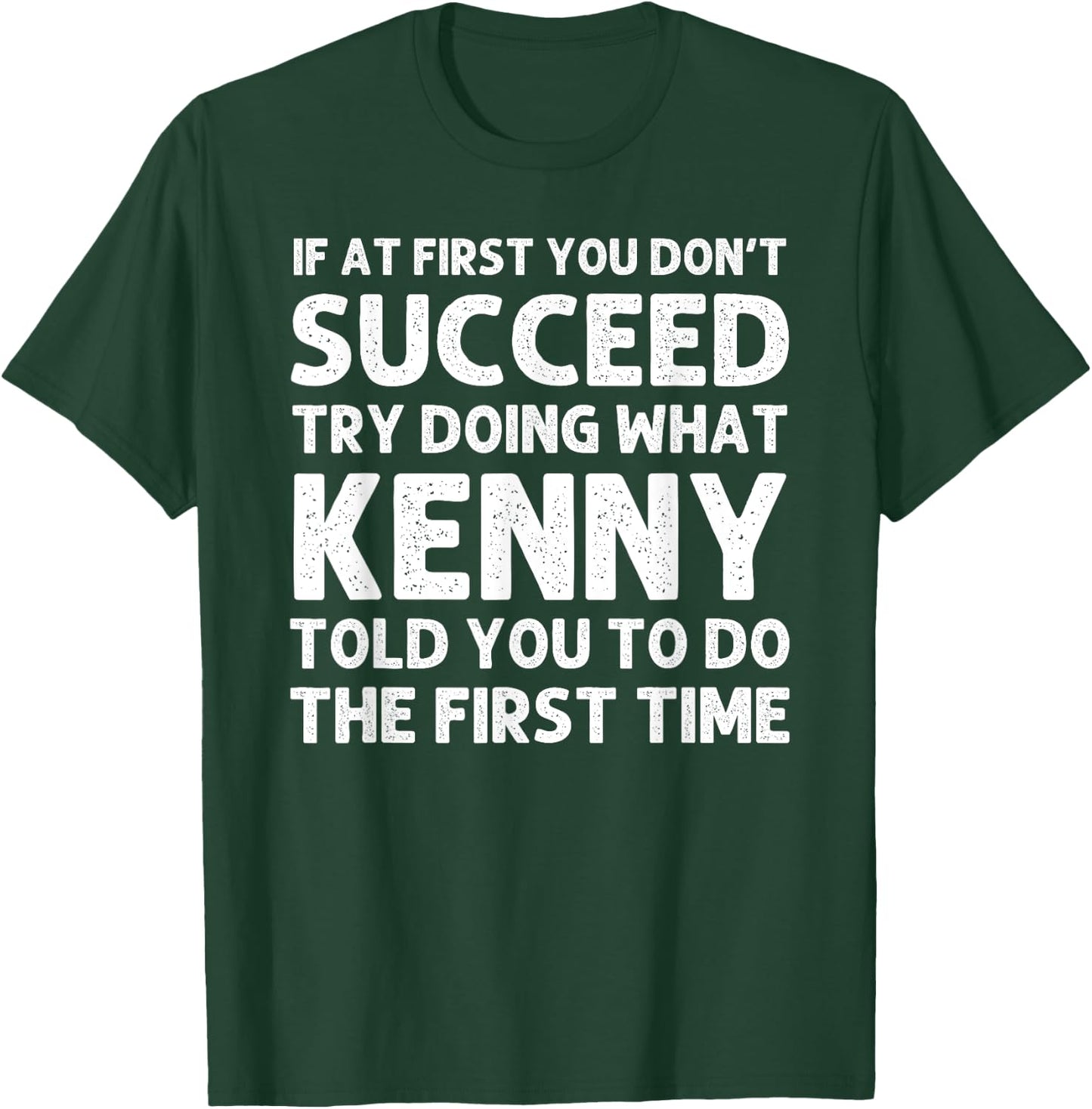KENNY Gift Name Personalized Birthday Funny Christmas Joke T-Shirt - T-Shirt | Forest