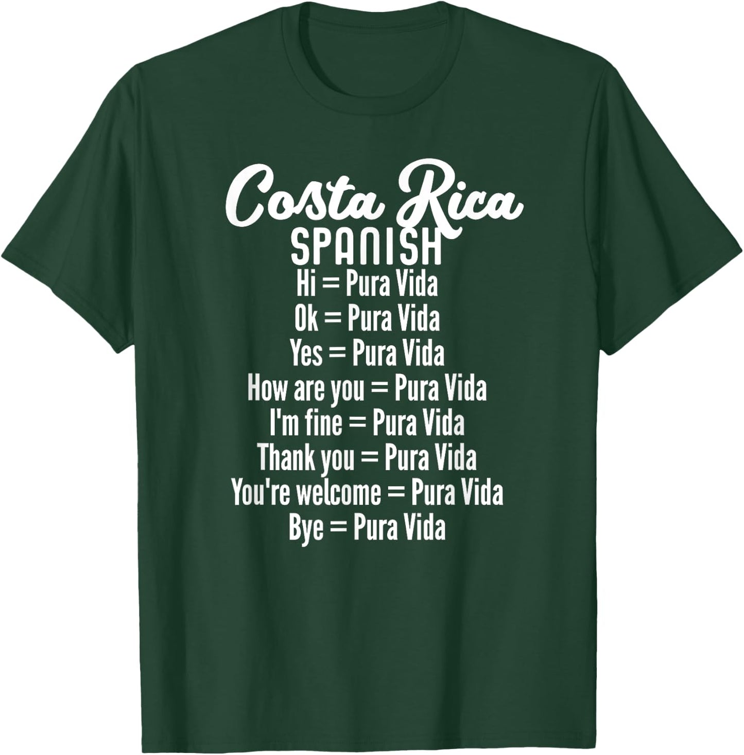 Costa Rica Spanish Pura Vida Souvenir T-Shirt - T-Shirt | Forest