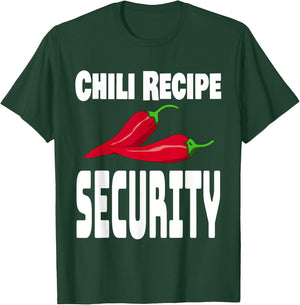 Funny Chili Recipe Security Cook Off Cooking Competition T-Shirt - T-Shirt | Forest
