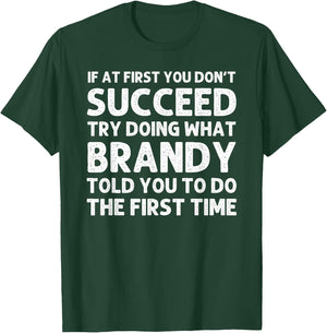 BRANDY Name Personalized Birthday Funny Christmas Joke T-Shirt - T-Shirt | Forest