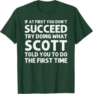 SCOTT Gift Name Personalized Birthday Funny Christmas Joke T-Shirt - T-Shirt | Forest