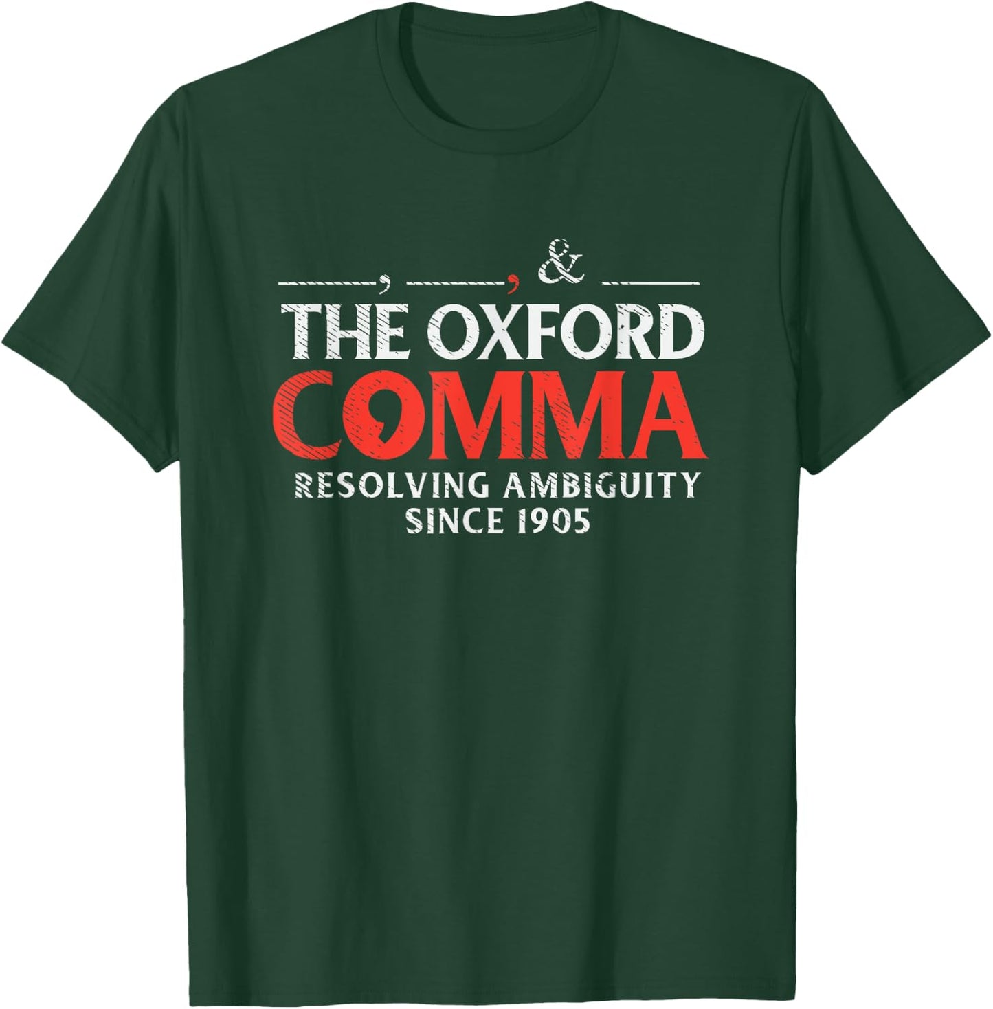 Funny Oxford Comma Quote, Team Oxford Comma, Funny Grammar T-Shirt - T-Shirt | Forest