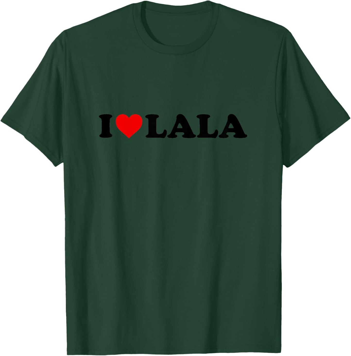 Kids I Love Lala Design For Boy Girl Toddler Children Youth T-Shirt - T-Shirt | Forest