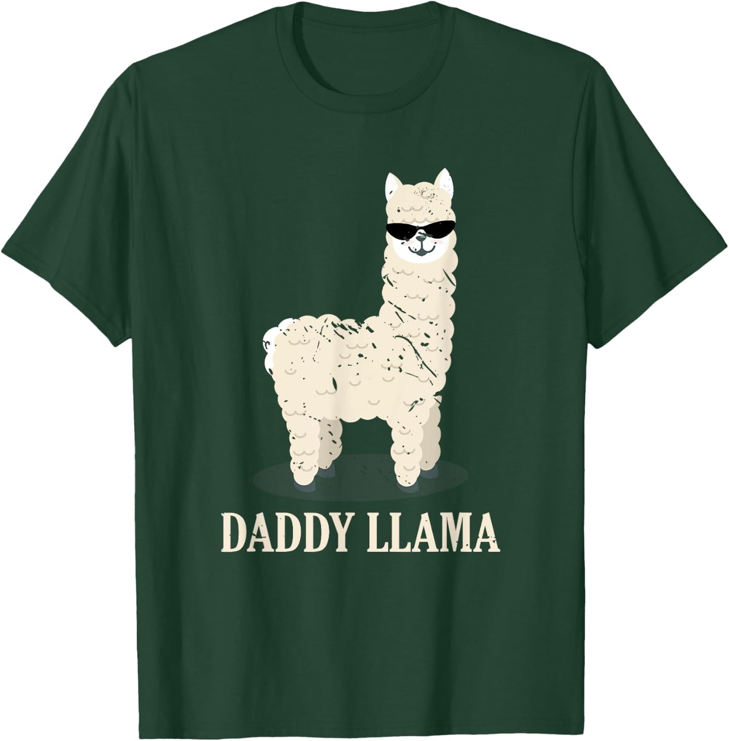 Daddy Llama Alpaca Funny Animal Lover Gift Father's Day T-Shirt - T-Shirt | Forest