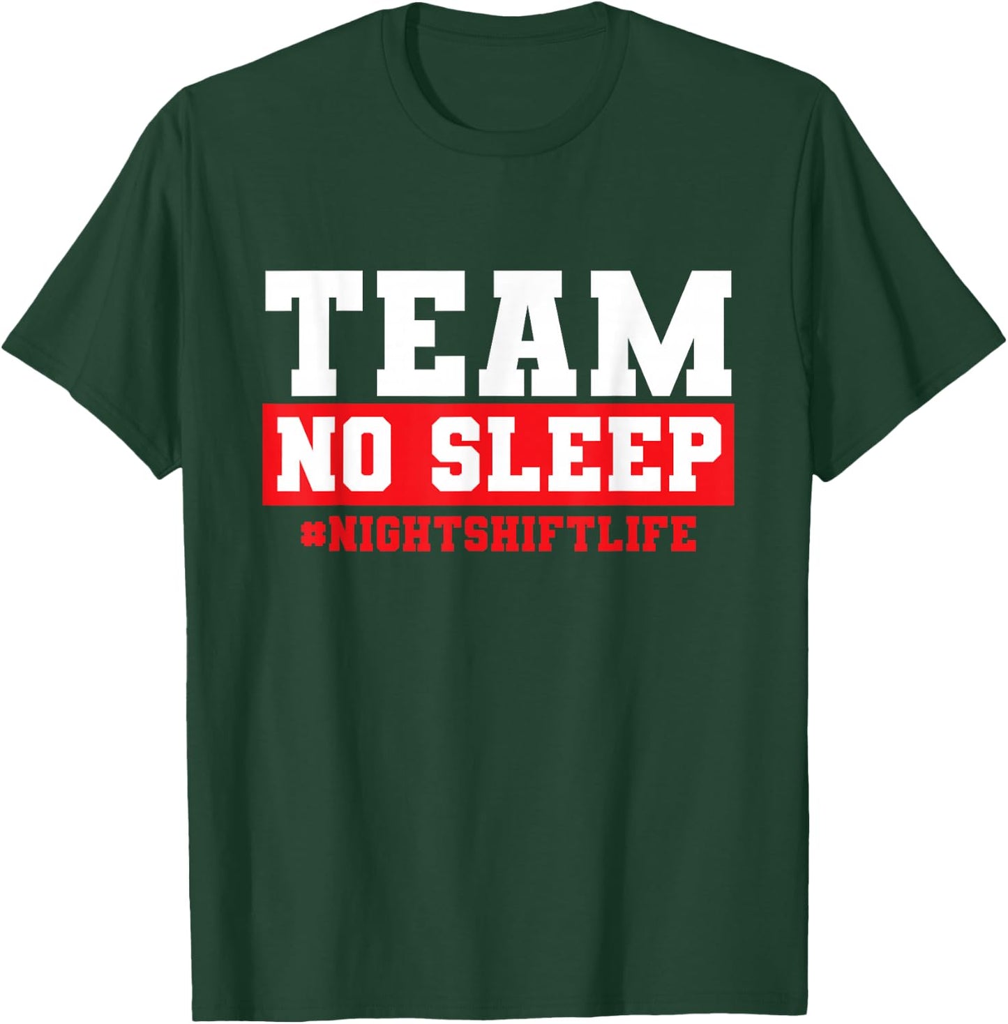 Night Shift Worker Apparel Night Shift Nurse Gifts Night Shift for Nurses, Night Shift Workers, -Adults, Black, Small, Short Sleeve T-Shirt - T-Shirt | Forest