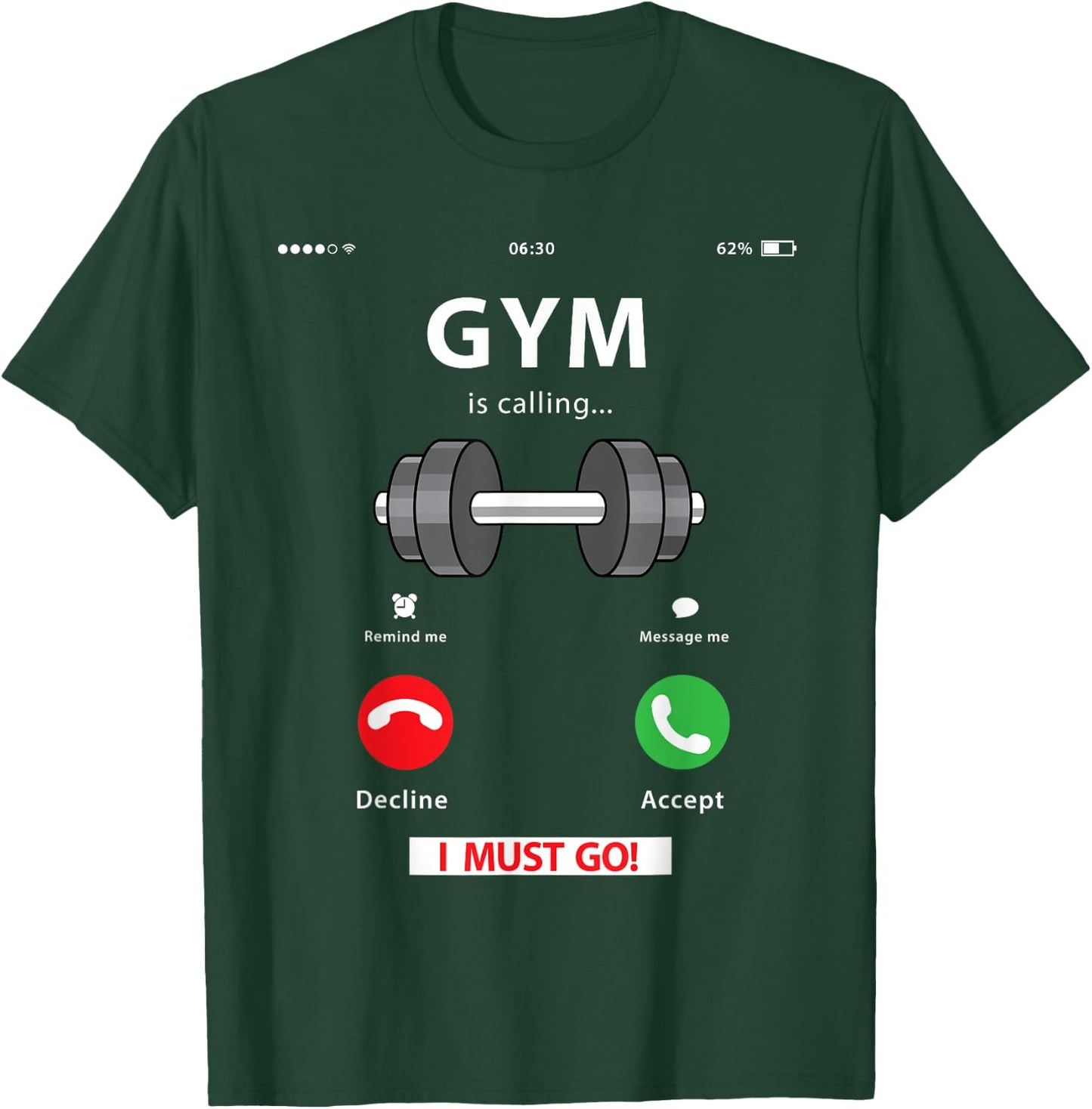 Funny Gym Lover Gift | Workout, Fitness, Weightlifting Humor T-Shirt - T-Shirt | Forest