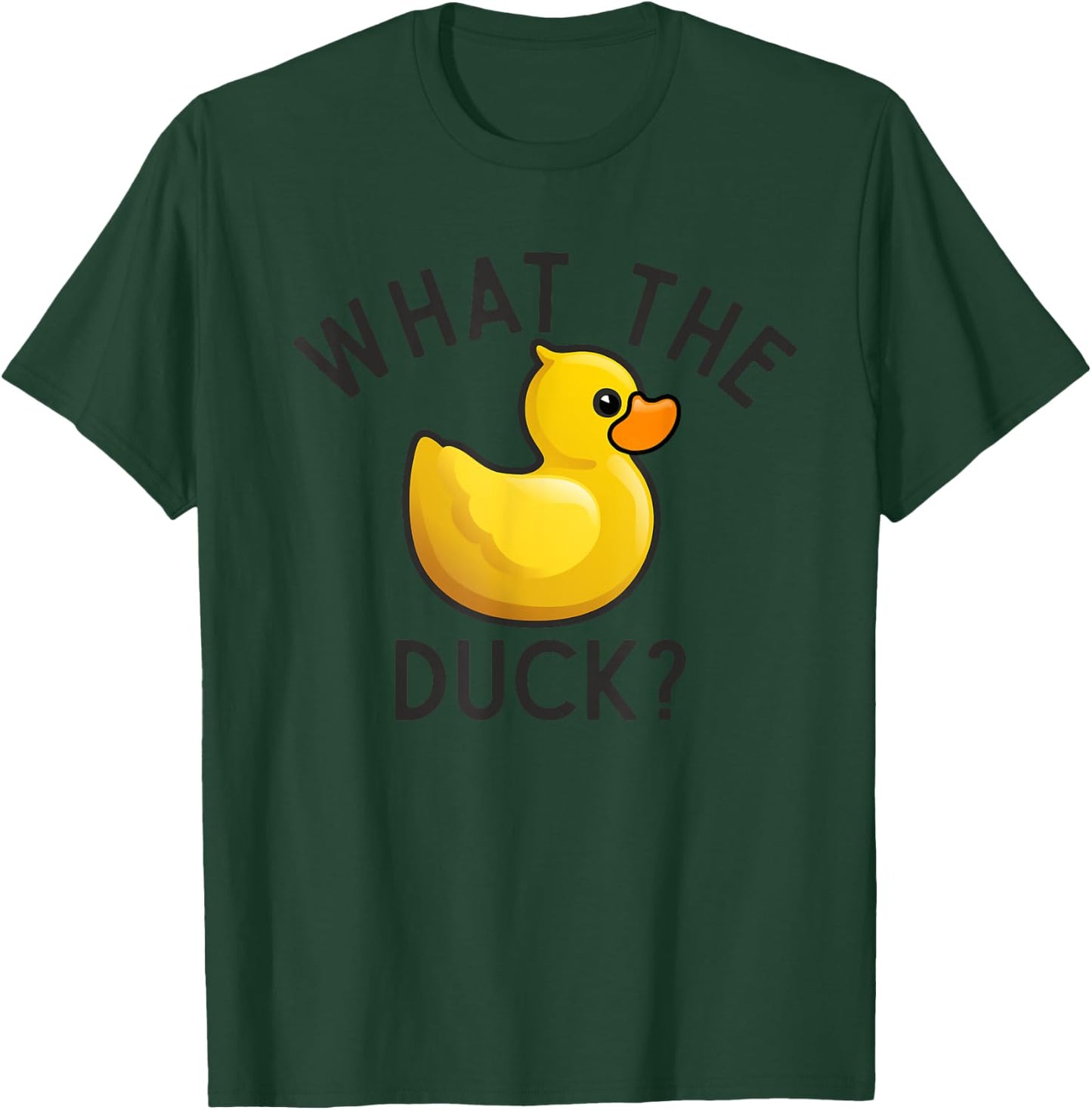 What The Duck? Funny Offensive Humor Rubber Yellow Bird Toy T-Shirt - T-Shirt | Forest