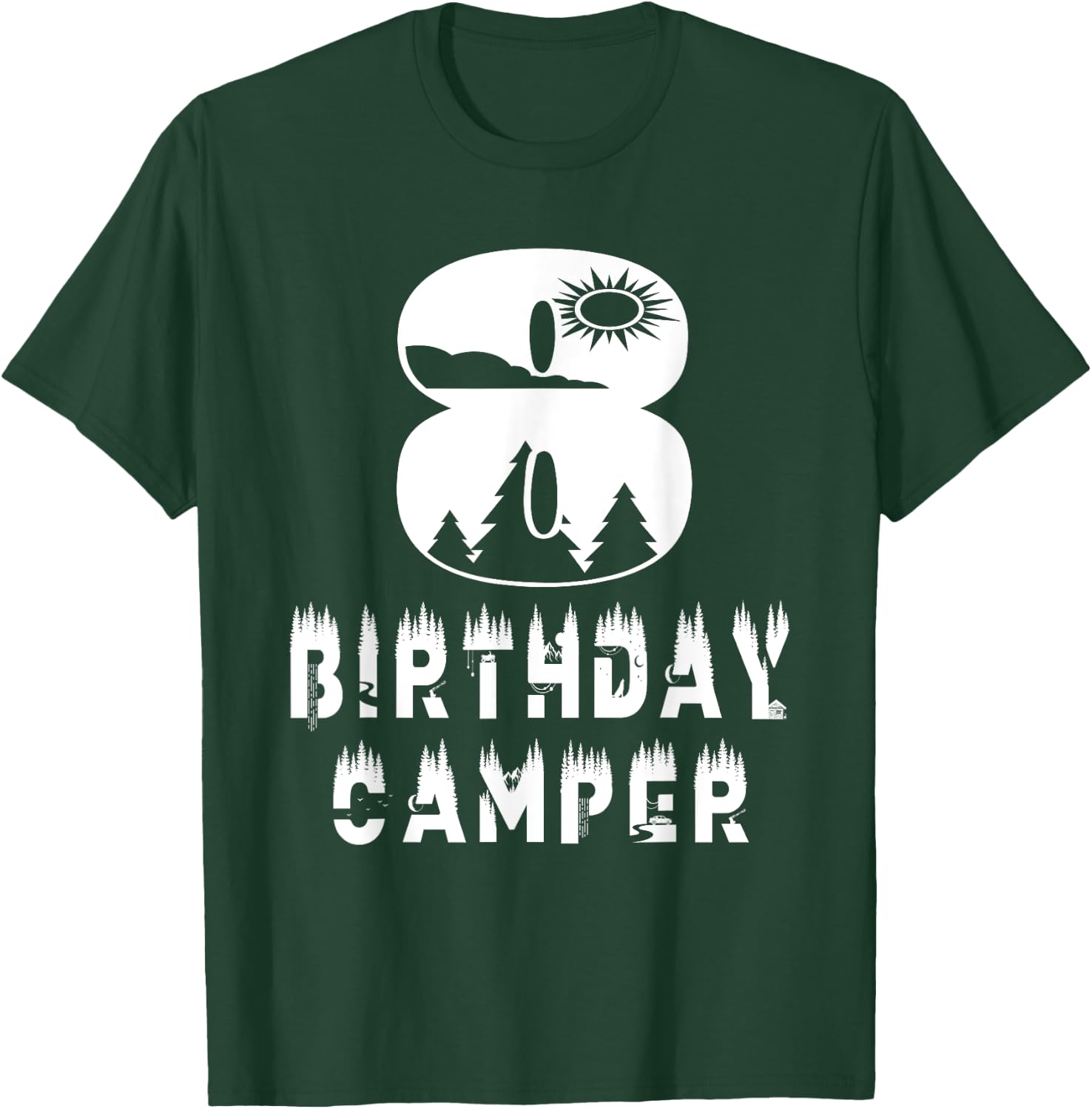 8th Birthday Camper 8 Years Old Camping Lover Theme Party T-Shirt - T-Shirt | Forest