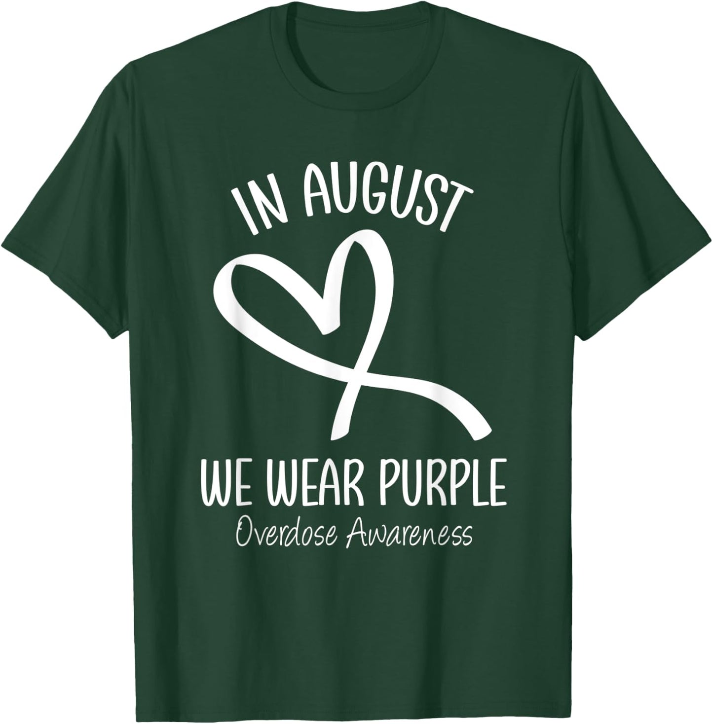 Heart In August We Wear Purple Overdose Awareness Ribbon T-Shirt - T-Shirt | Forest