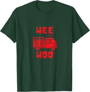 Wee Woo Fire Truck Firefighter Emergency Response Siren T-Shirt - T-Shirt | Forest