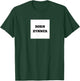 Funny Born Zynner T-Shirt - T-Shirt | Forest