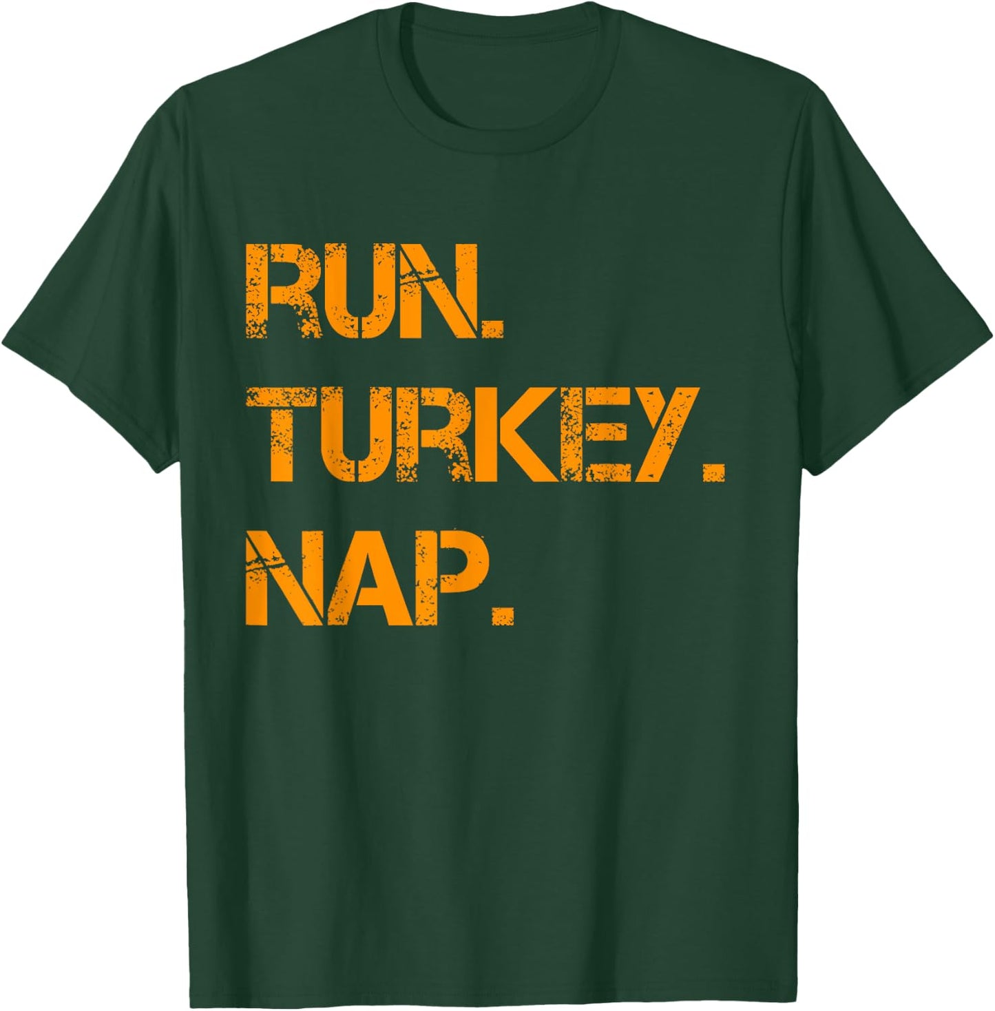 Run Turkey Nap Thanksgiving Shirt,Funny Turkey Trot Running T-Shirt - T-Shirt | Forest