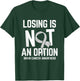 Losing Not Option Brain Cancer Awareness Brain Tumor Patient T-Shirt - T-Shirt | Forest