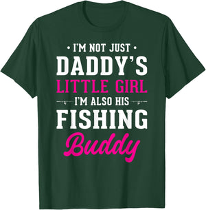 Daddy's Little Girl Fishing Buddy For Fisherman Daughter T-Shirt - T-Shirt | Forest
