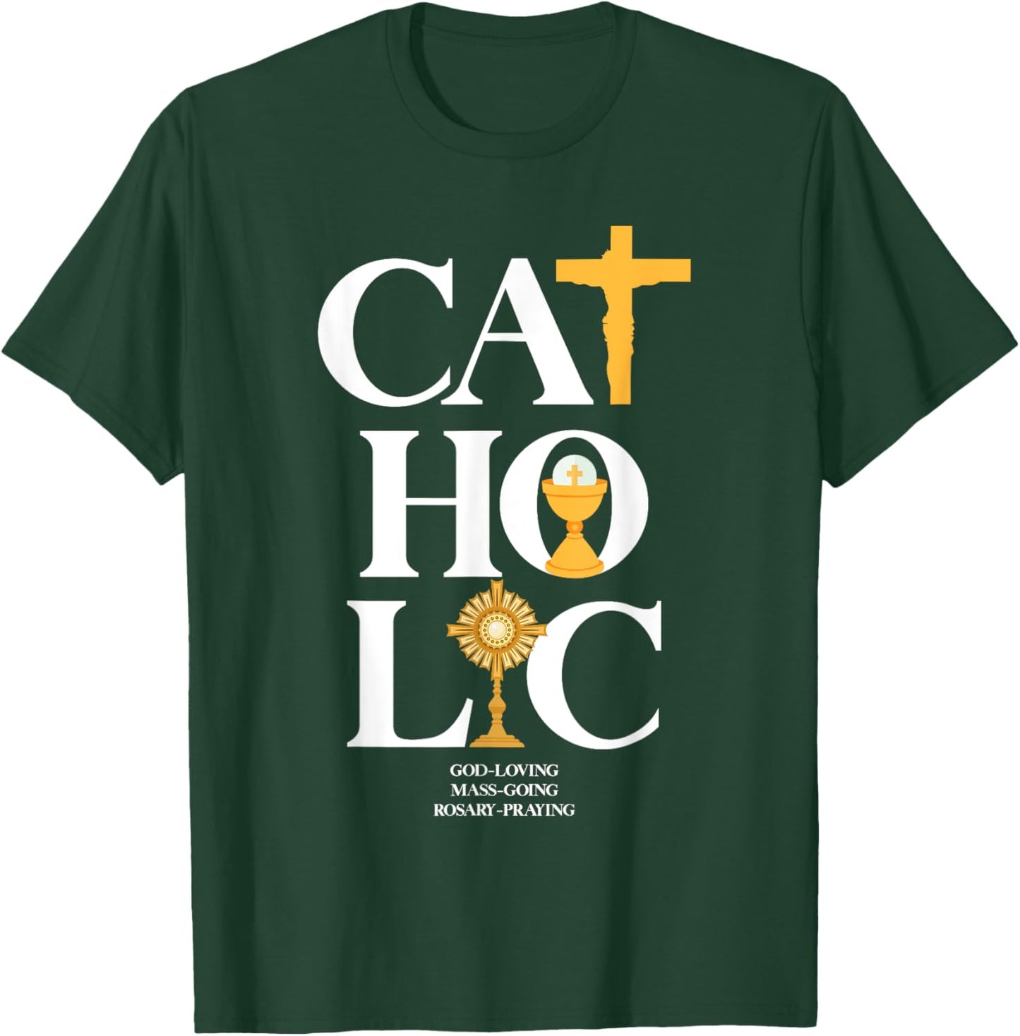 Catholic T-Shirt - T-Shirt | Forest