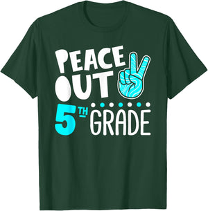 Peace Out 5th Grade Graduation Last Day School 2025 Funny T-Shirt - T-Shirt | Forest