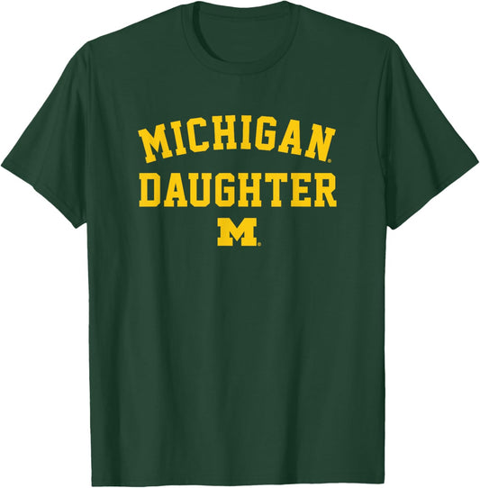 University of Michigan Wolverines U of M Michigan Daughter T-Shirt - T-Shirt | Forest