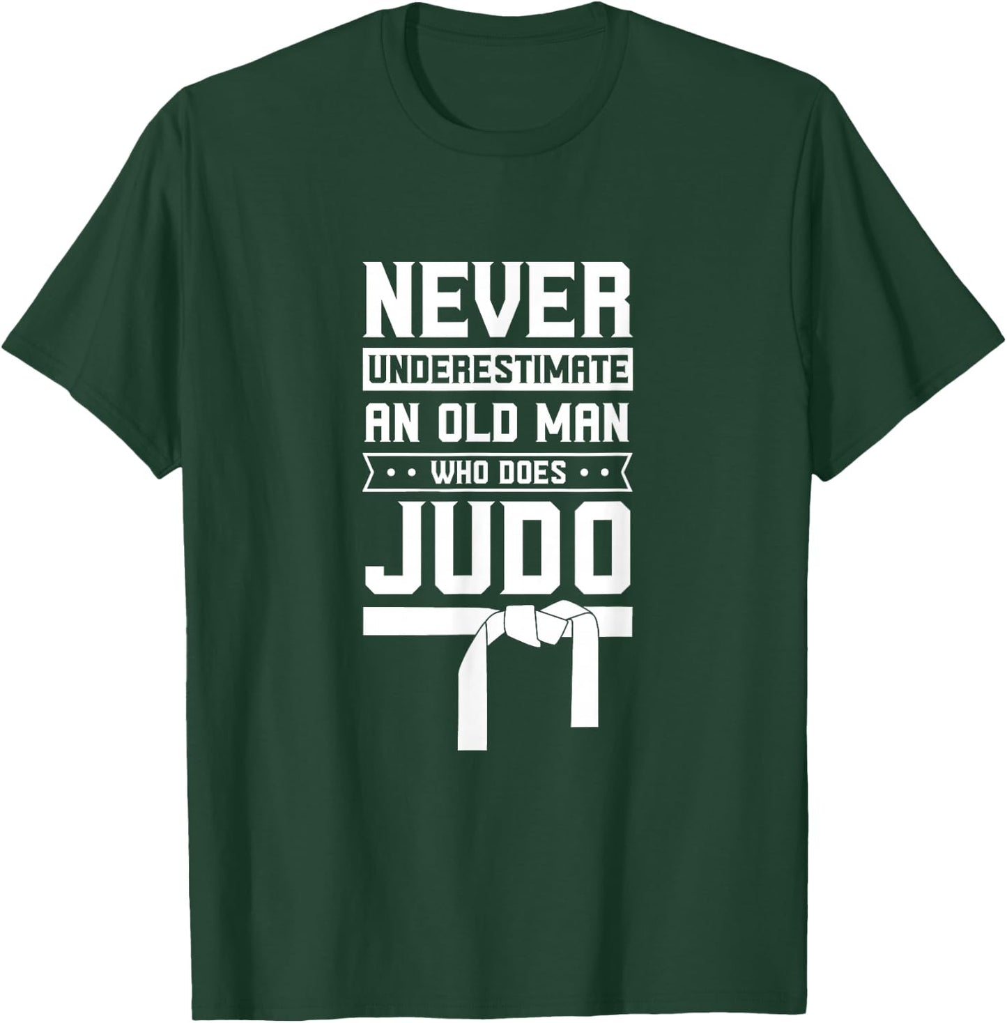 Black Belt Coach Japan Funny MMA Never Underestimate Old Man Judo Fighter Judoka Martial Arts T-Shirt - T-Shirt | Forest