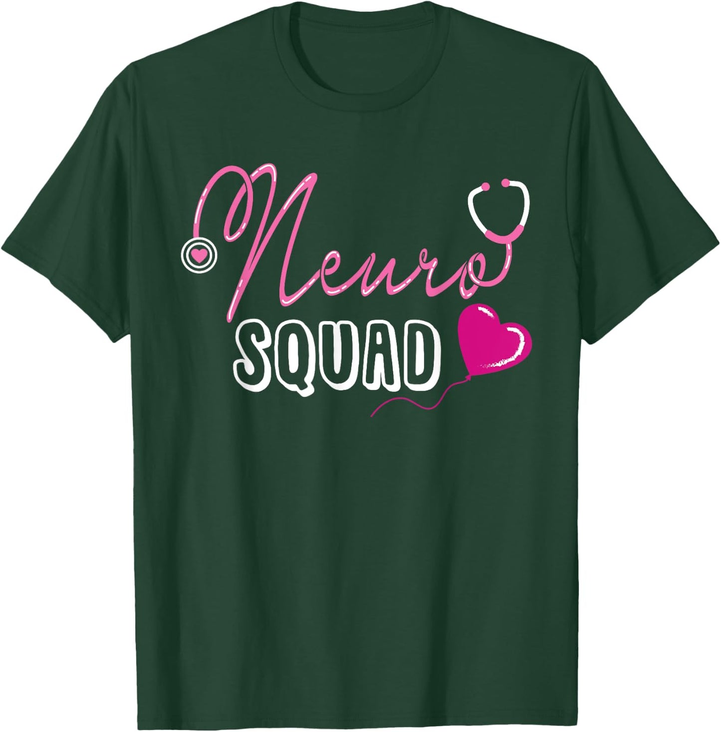 Neuro Squad Neurologist Gift T-Shirt - T-Shirt | Forest