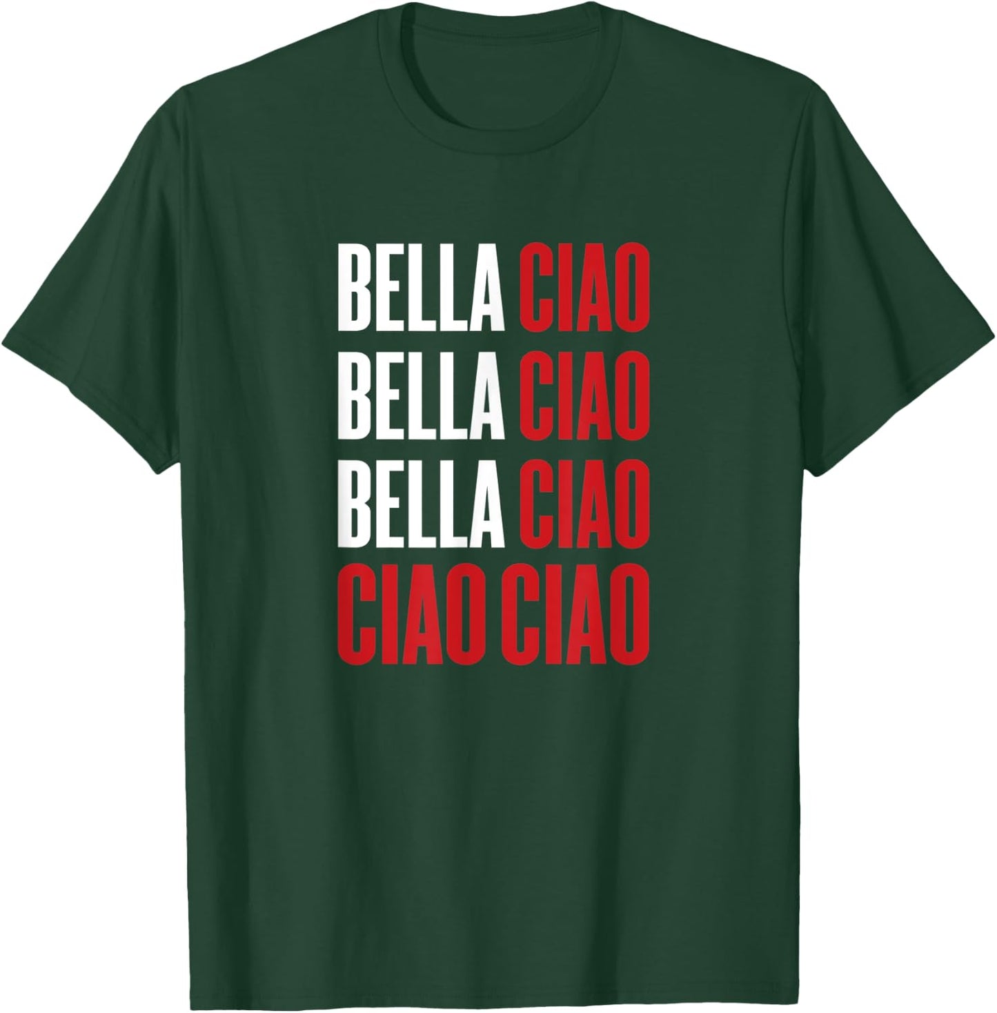 Bella Ciao T-Shirt - T-Shirt | Forest