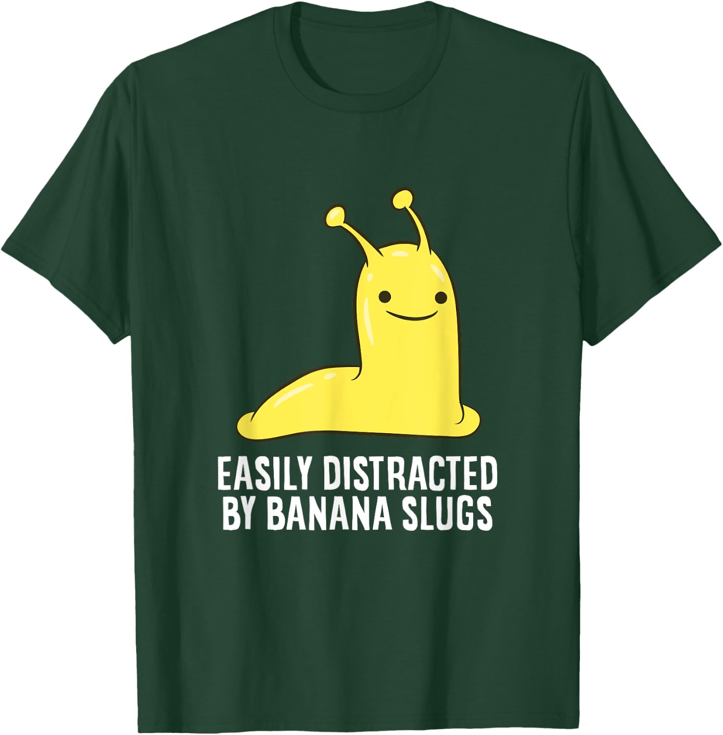 Funny Banana Slug Gift Easily Distracted by Banana Slug T-Shirt - T-Shirt | Forest