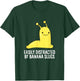Funny Banana Slug Gift Easily Distracted by Banana Slug T-Shirt - T-Shirt | Forest