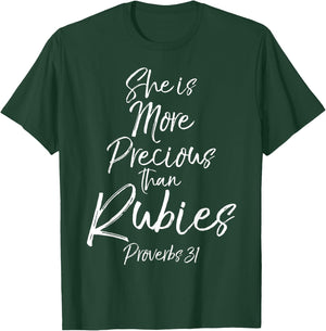 Christian Mom She is More Precious than Rubies Proverbs 31 T-Shirt - T-Shirt | Forest