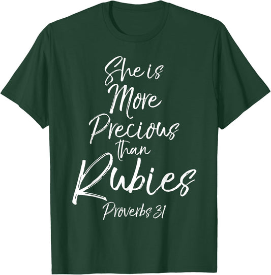 Christian Mom She is More Precious than Rubies Proverbs 31 T-Shirt - T-Shirt | Forest